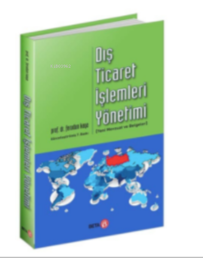 Dış Ticaret İşlemleri Yönetimi