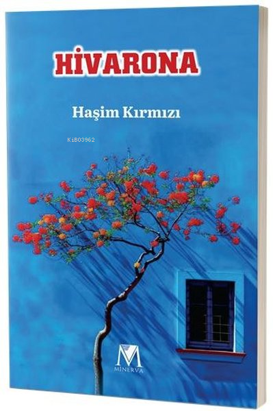  Hivarona | Hivarona | Haşim Kırmızı | Minerva | 9786057497451 
