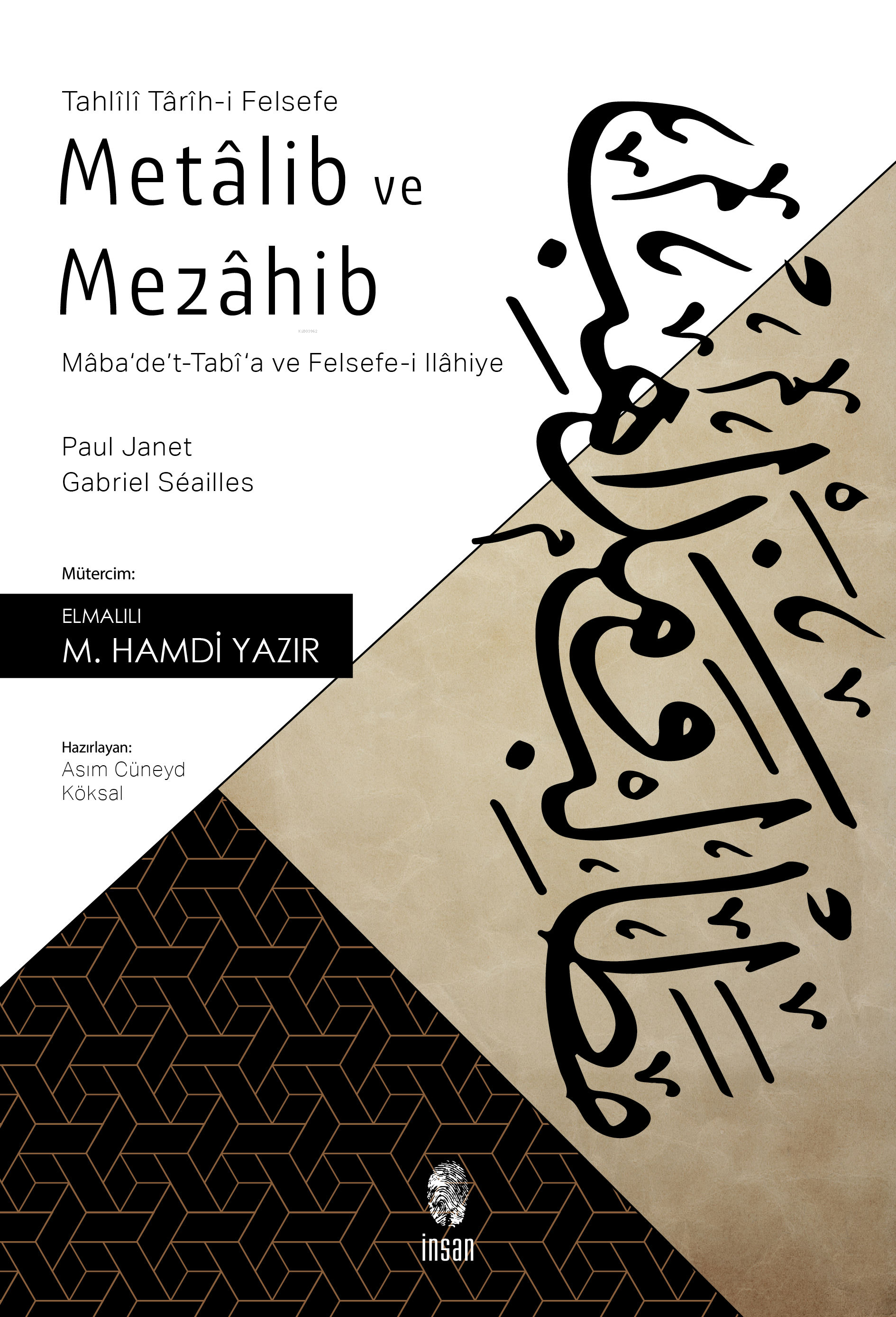 Metalib ve Mezahib; Maba'de't-Tabi'a ve Felsefe-i İlahiye