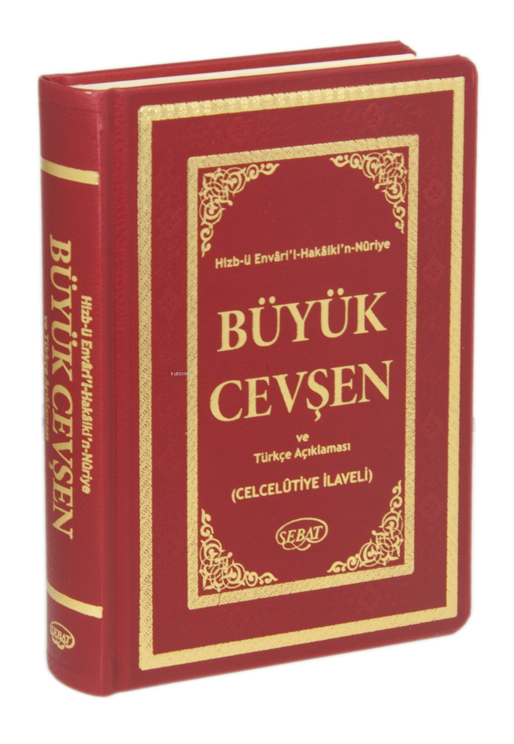 Büyük Cevşen ve Türkçe Açıklaması Fihritstli (Büyük Boy-Termo Cilt- Kod:1006);Celcelutiye İlaveli