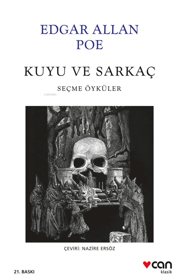 Kuyu ve Sarkaç; Seçme Öyküler