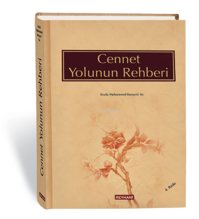  Cennet Yolunun Rehberi | Seyda Muhammed Konyevi | Reyhani Yayınları | 3002804100039 | 