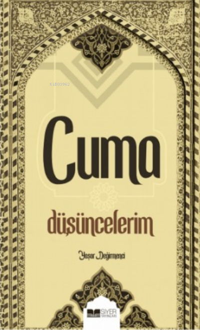 Cuma Düşüncelerim