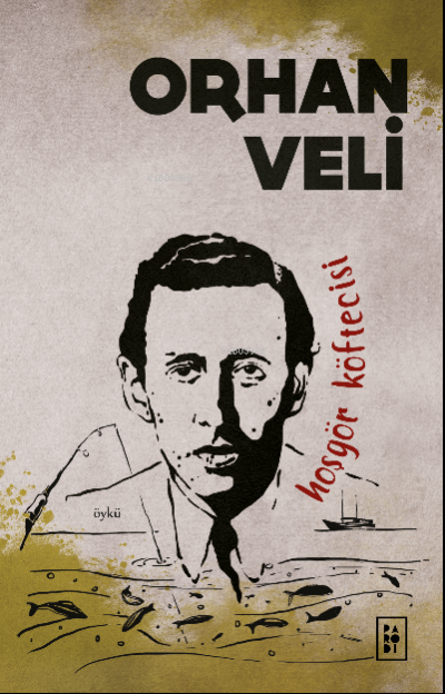  Hoşgör Köftecisi | Hoşgör Köftecisi | Orhan Veli | Sibel Erdal | Köksal Şaka | Parodi Bayilik | 8690101758577 