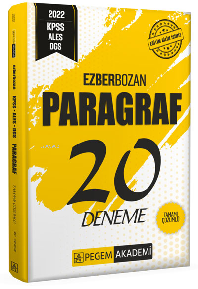  2022 KPSS ALES DGS Paragraf 20 Deneme | 2022 KPSS ALES DGS Paragraf 20 Deneme | Kolektif | Pegem Akademi Yayıncılık (Sınavlara Hazırlık) | 9780202166926 