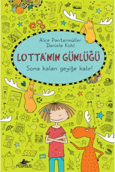  Lottanın Günlüğü 6 Sona Kalan Geyiğe Kalır (Ciltli) | Lottanın Günlüğü 6 Sona Kalan Geyiğe Kalır (Ciltli) | Duygu Bolut | Alice Pantermüller | Pegasus Yayıncılık | 9786052996560 