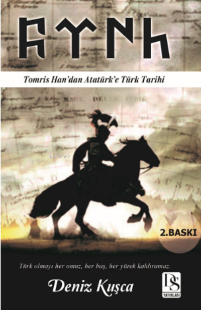 Tomris Han’dan Atatürk’e Türk Tarihi