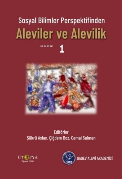 Sosyal Bilimler Perspektifinden Aleviler Ve Alevilik –1