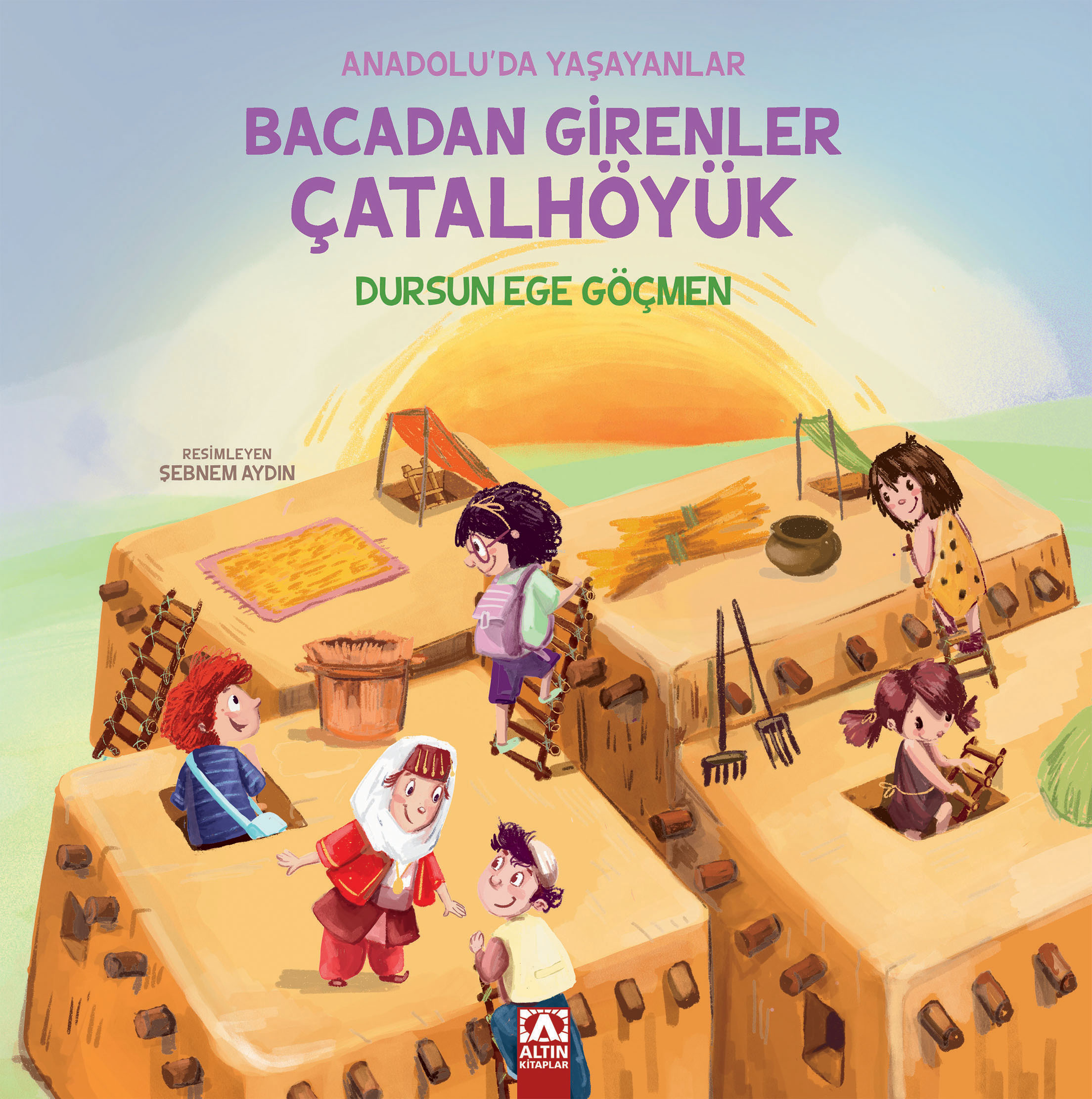 Bacadan Girenler Çatalhöyük