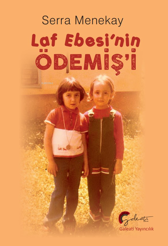 Laf Ebesi’nin Ödemiş’i