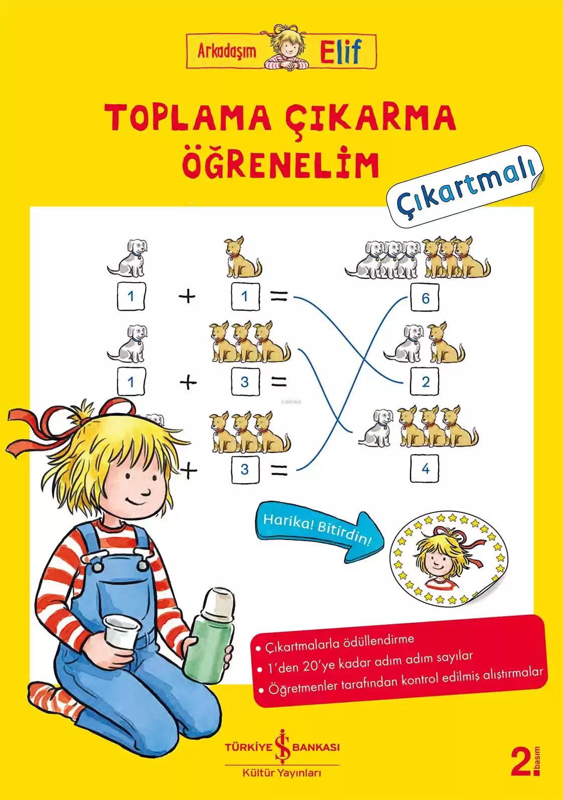 Toplama Çıkarma Öğrenelim - Arkadaşım Elif - Çıkartmalı