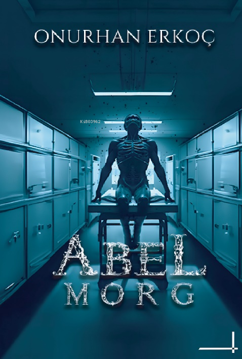 Abel Morg | Abel Morg | Onurhan Erkoç | Lolla Yayınları | 9786259469546 