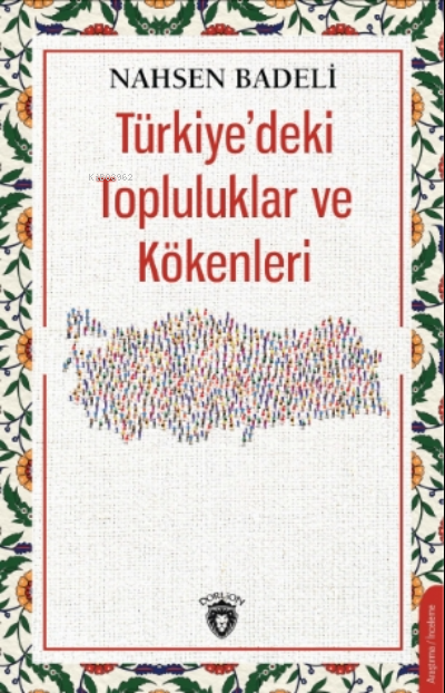 Türkiye'deki Topluluklar ve Kökenleri