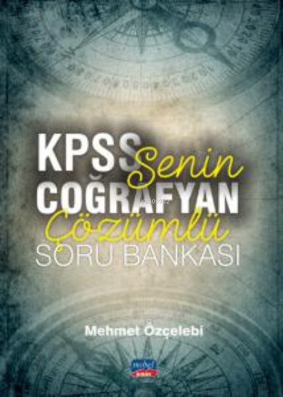 Senin Coğrafyan Kpss Çözümlü Soru Bankası