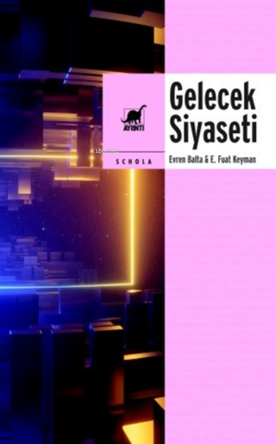 Gelecek Siyaseti