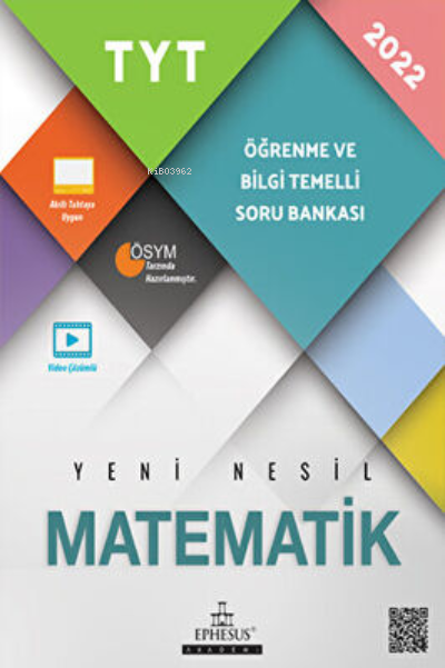  2023 TYT Matematik Öğrenme ve Bilgi Temelli Soru Bankası | Gökhan Curka | İsmail İşler | Ephesus Akademi | 9786257382687 | 