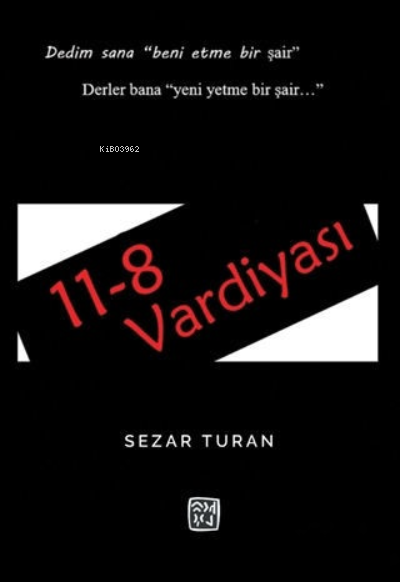  118 Vardiyasi | Sezar Turan | Kutlu Yayınevi | 9786257200431 | 