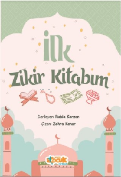 İlk Zikir Kitabım