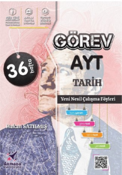  Görev AYT Tarih Yeni Nesil Çalışma Föyleri | Hakan Satılmış | Armada Yayınları (Sınav) | 9786258266191 | 