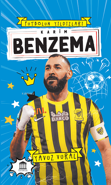 Karim Benzema;Futbolun Yıldızları
