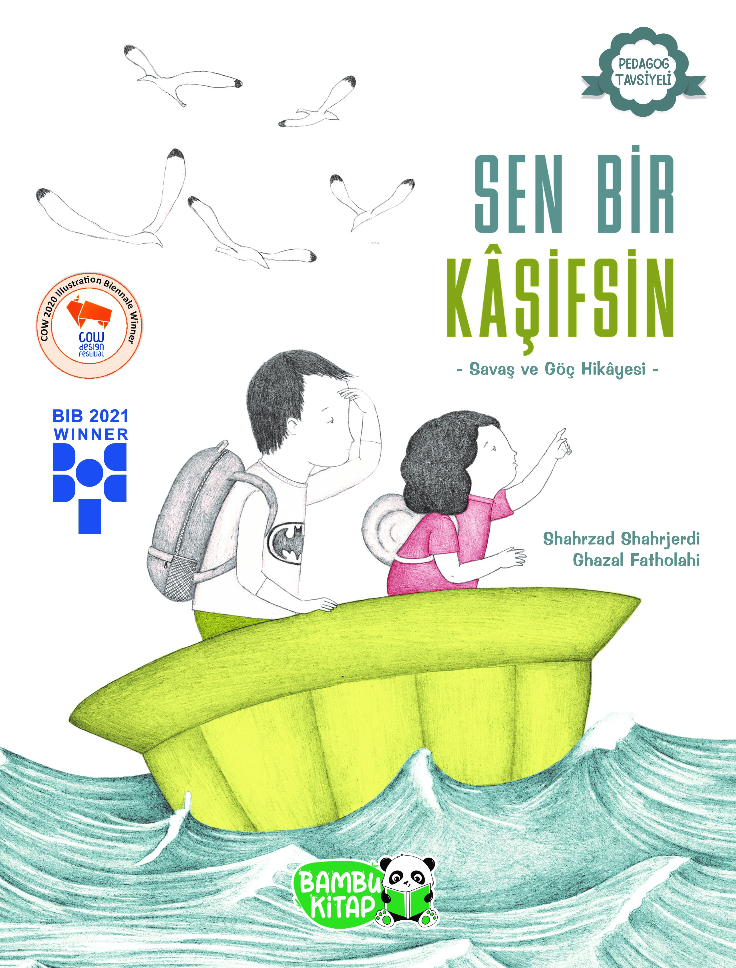 Sen Bir Kâşifsin;Savaş ve Göç Hikayesi