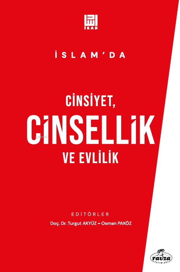 İslam’da Cinsiyet, Cinsellik ve Evlilik