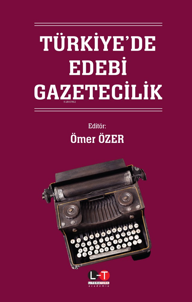 Türkiye’de Edebi Gazetecilik