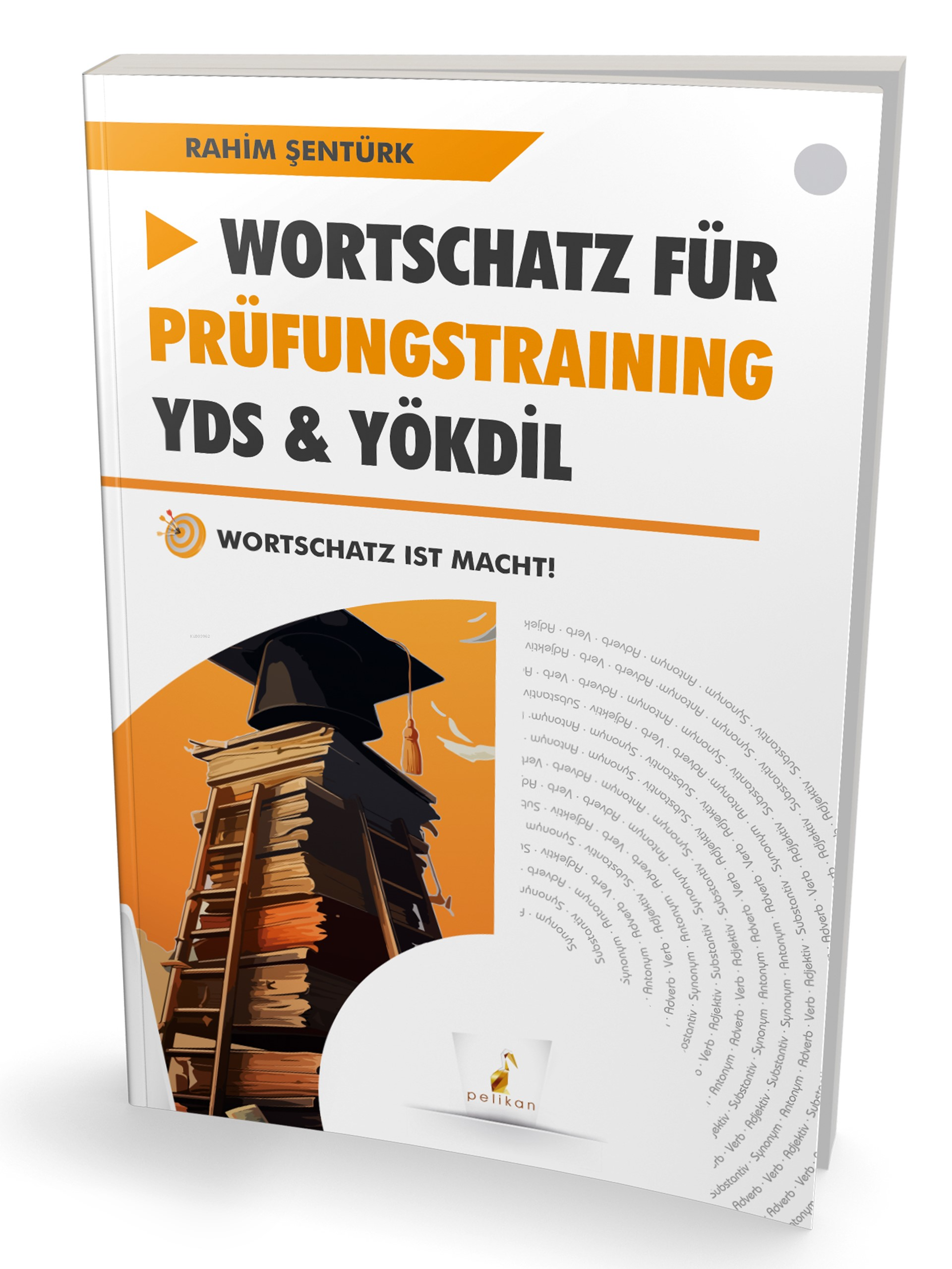 Wortschatz Für Prüfungstraining YDS & YÖKDİL