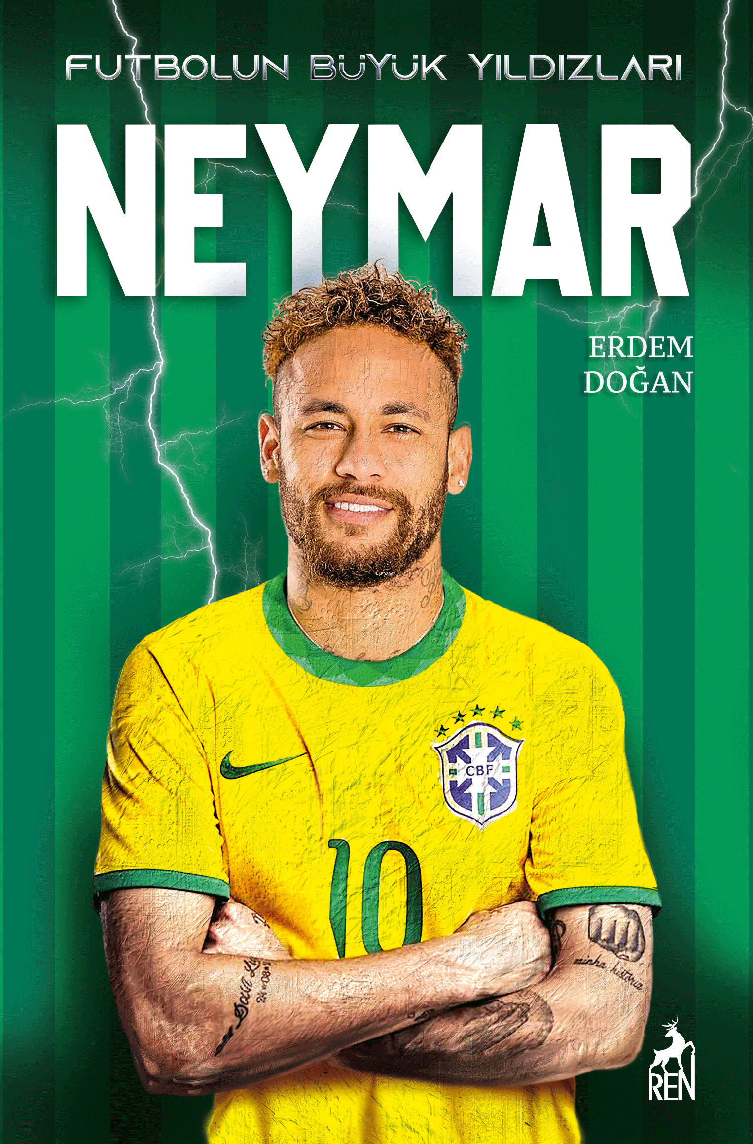 Neymar - Futbolun Büyük Yıldızları