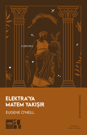 Elektra'ya Matem Yakışır