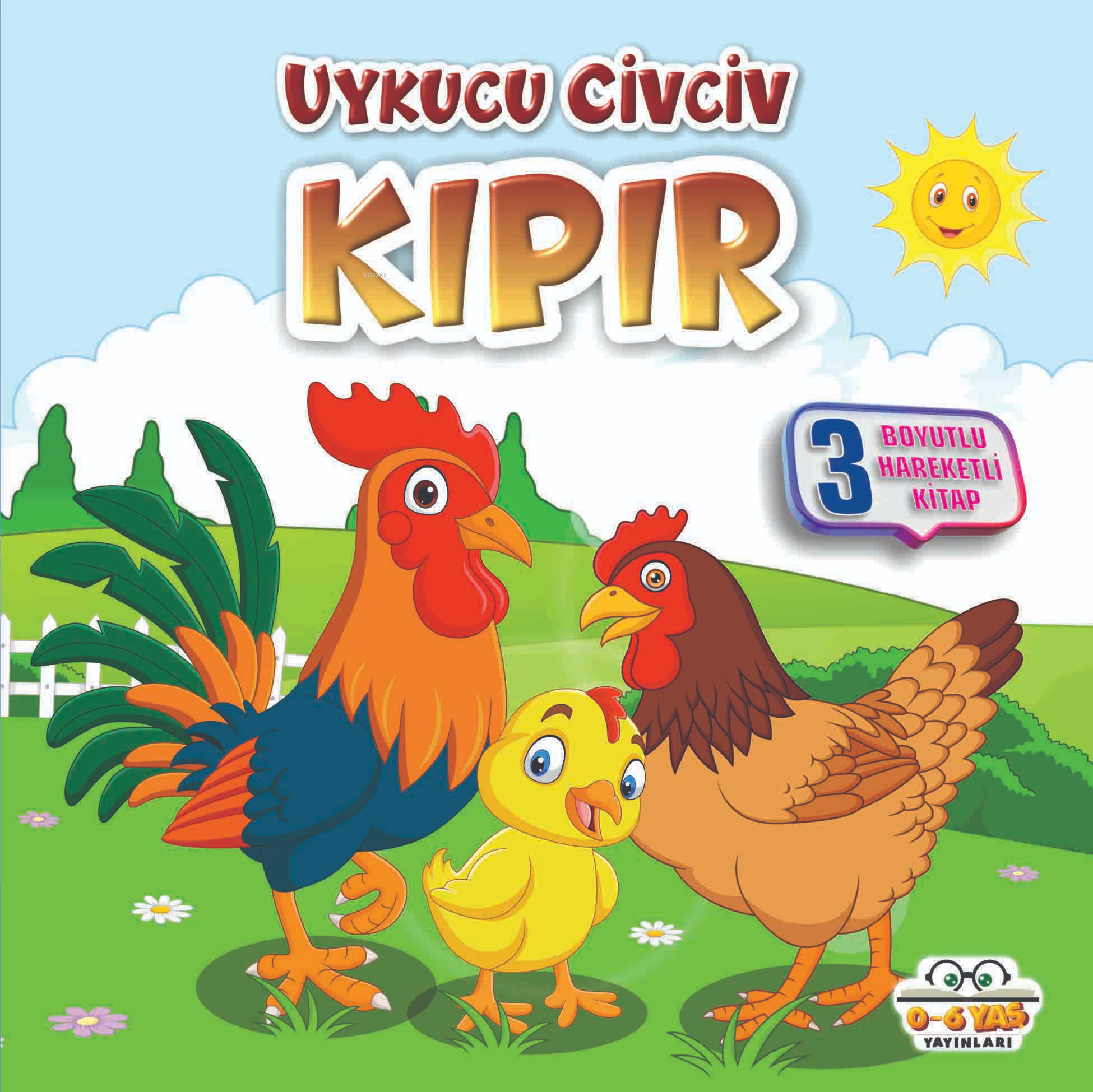 uykucu Civciv Kıpır;Benim Canım Çiftliğim