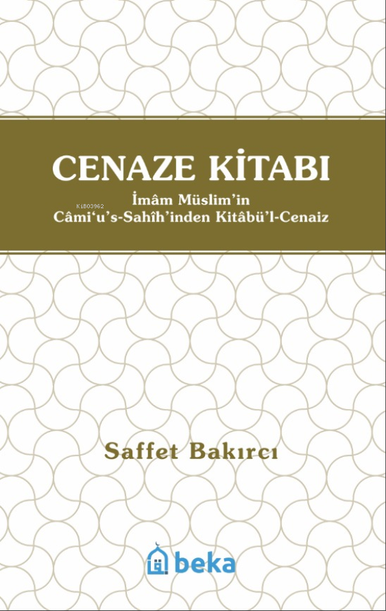 Cenaze Kitabı ;Kitabul Cenaiz