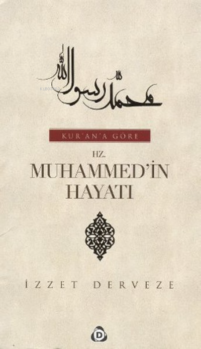 Kur'an'a Göre Hz. Muhammed'in Hayatı 2 Cilt Takım
