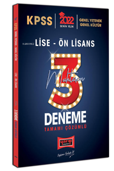  2022 KPSS GY GK Lise Ön Lisans Tamamı Çözümlü Muhteşem 3 Deneme | Kolektif | Yargı Yayınevi | 9786254425196 | 