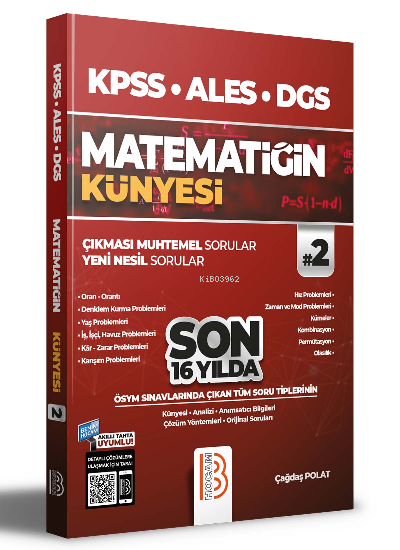  2022 KPSS ALES DGS Matematiğin Künyesi 2 | 2022 KPSS ALES DGS Matematiğin Künyesi 2 | Çağdaş Polat | Benim Hocam Yayınları | 9786258011012 