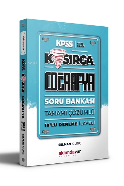  KPSS Genel Kültür Kasırga Coğrafya Tamamı Çözümlü Soru Bankası | KPSS Genel Kültür Kasırga Coğrafya Tamamı Çözümlü Soru Bankası | Salman Kılınç | Aklımdavar Yayıncılık | 9786057445971 