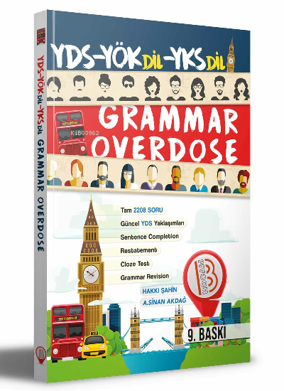  YDS YÖKDİL YKSDİL Grammar Overdose | Hakkı Şahin | A Sinan Akdağ | Benim Hocam Yayınları | 9786258011524 | 