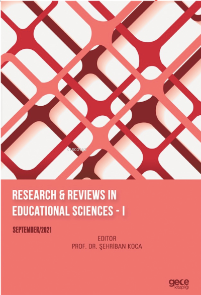 Research &amp; Reviews In Educational Sciences -I September 2021