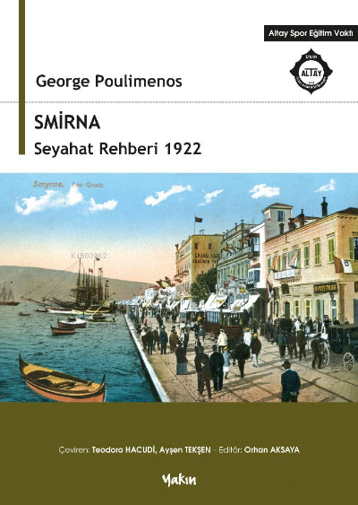 Smirna Seyahat Rehberi 1922