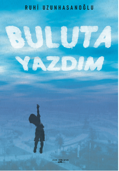 Buluta Yazdım