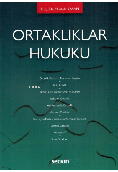  Ortaklıklar Hukuku | Mustafa Yasan | Seçkin Yayıncılık | 9789750264887 | 