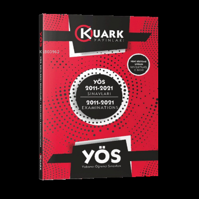  YÖS 2011 2021 Sınavları | Kolektif | Kuark Yayınları | 9786058090446 | 