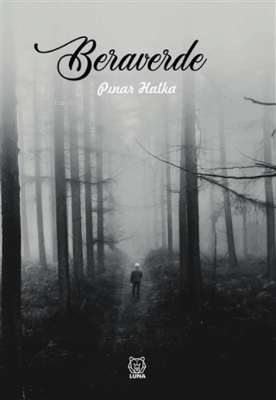  Beraverde | Pınar Halka | Luna Yayınları | 9786257418041 | 