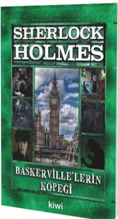  Baskervillelerin Köpeği Sherlock Holmes | Sir Arthur Conan Doyle | Hatice Sencer | Kiwi Yayınevi | 9786056866029 | 