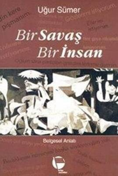  Savaş ve İnsan | Human Rights Watch | Uğur Sümer | Belge Yayınları | 9789753441940 | 