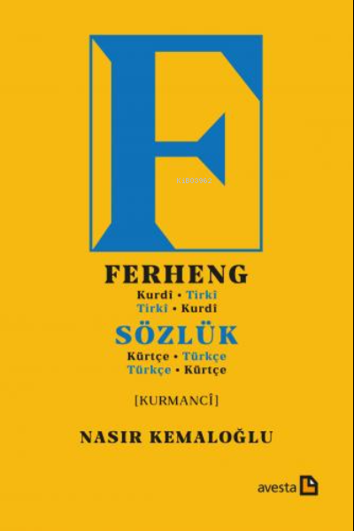 Ferheng (Kurdî - Tirkî / Tirkî - Kurdî) | Sözlük (Kürtçe-Türkçe / Türkçe-Kürtçe)