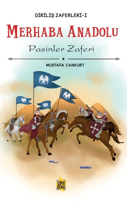 Merhaba Anadolu Pasinler Zaferi