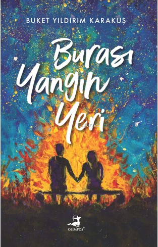 Burası Yangın Yeri