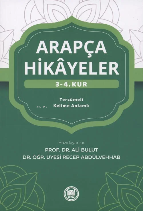 Arapça Hikayeler (3. - 4. Kur)