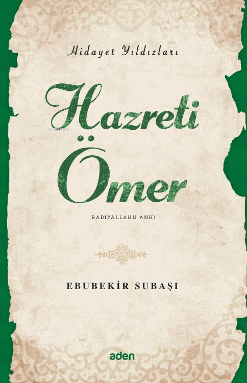 Hazreti Ömer (Radiyallahu Anh);Hidayet Yıldızları